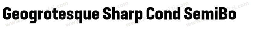 Geogrotesque Sharp Cond SemiBold字体转换